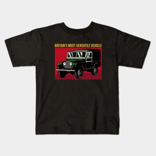 BRITAIN'S MOST VERSATILE VEHICLE Kids T-Shirt